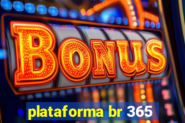 plataforma br 365